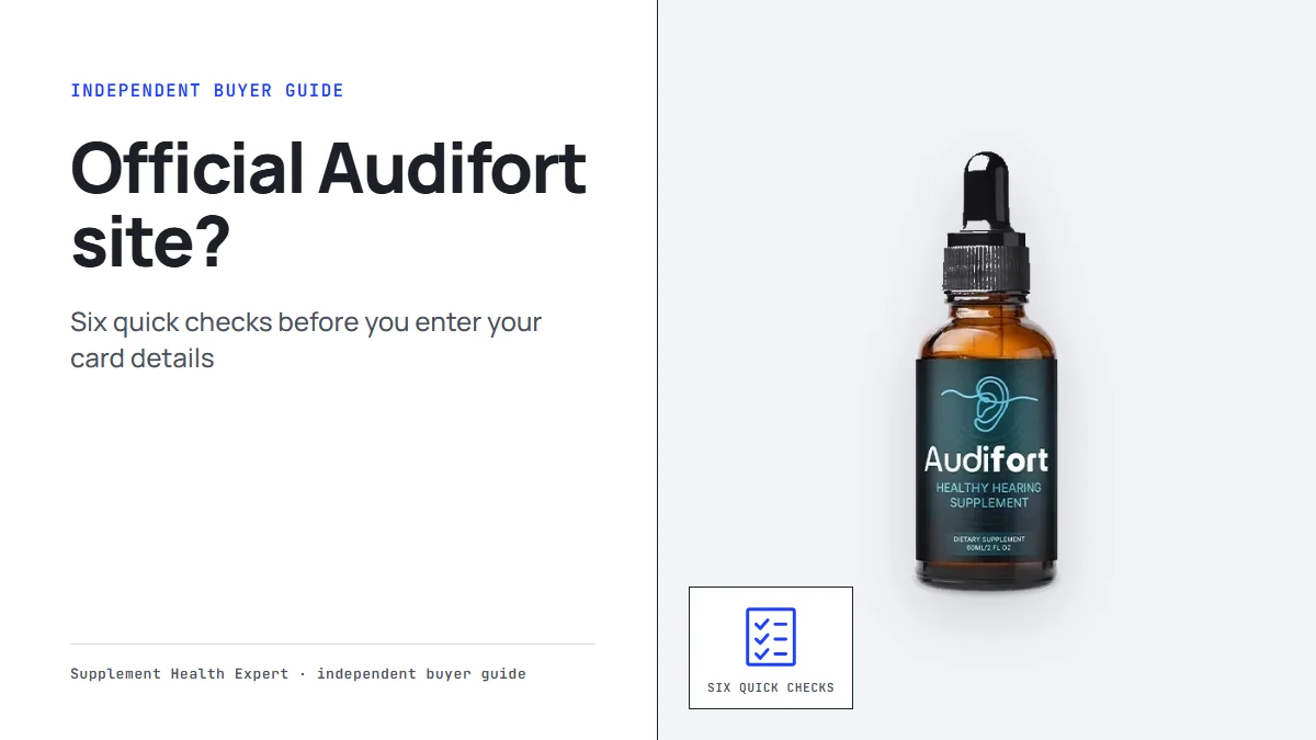 Audifort bottle graphic with the headline Official Audifort site and a checklist icon labeled Six quick checks