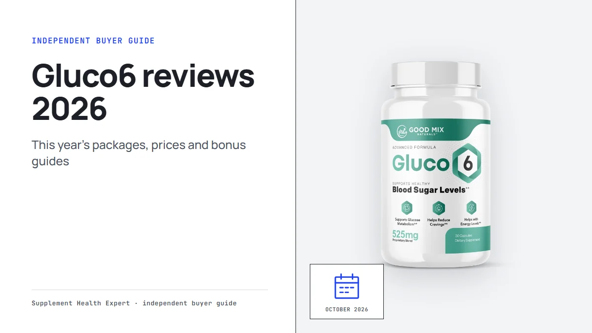 Gluco6 reviews 2026 graphic with a Gluco6 bottle and a calendar icon marked October 2026