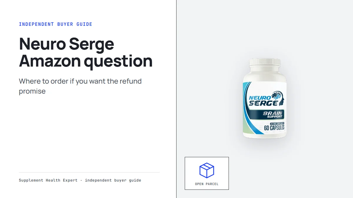 Neuro Serge Amazon question graphic with a wide Neuro Serge bottle beside an open parcel icon from the seller order page